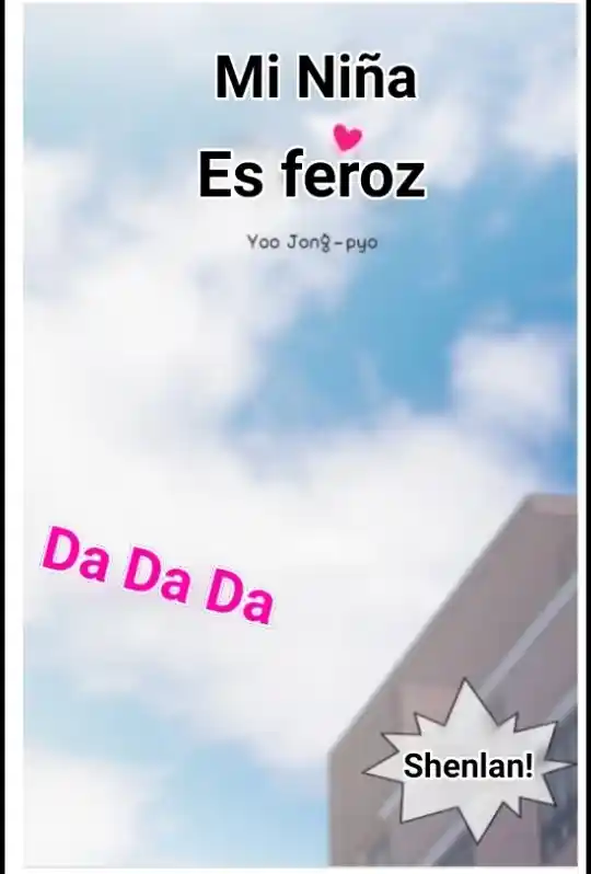 Mi Niña Es Feroz - Capítulo 95 - Página 54 - LectorTMOo