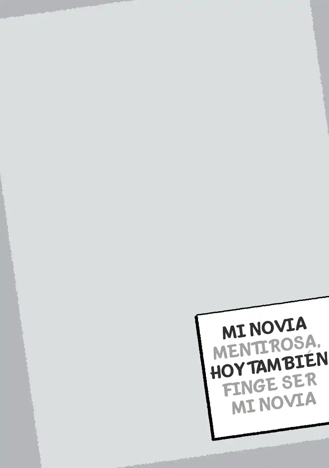 Mi Novia Mentirosa, Hoy También Finge Ser Mi Novia - Capítulo 19 - Página 21 - LectorTMOo