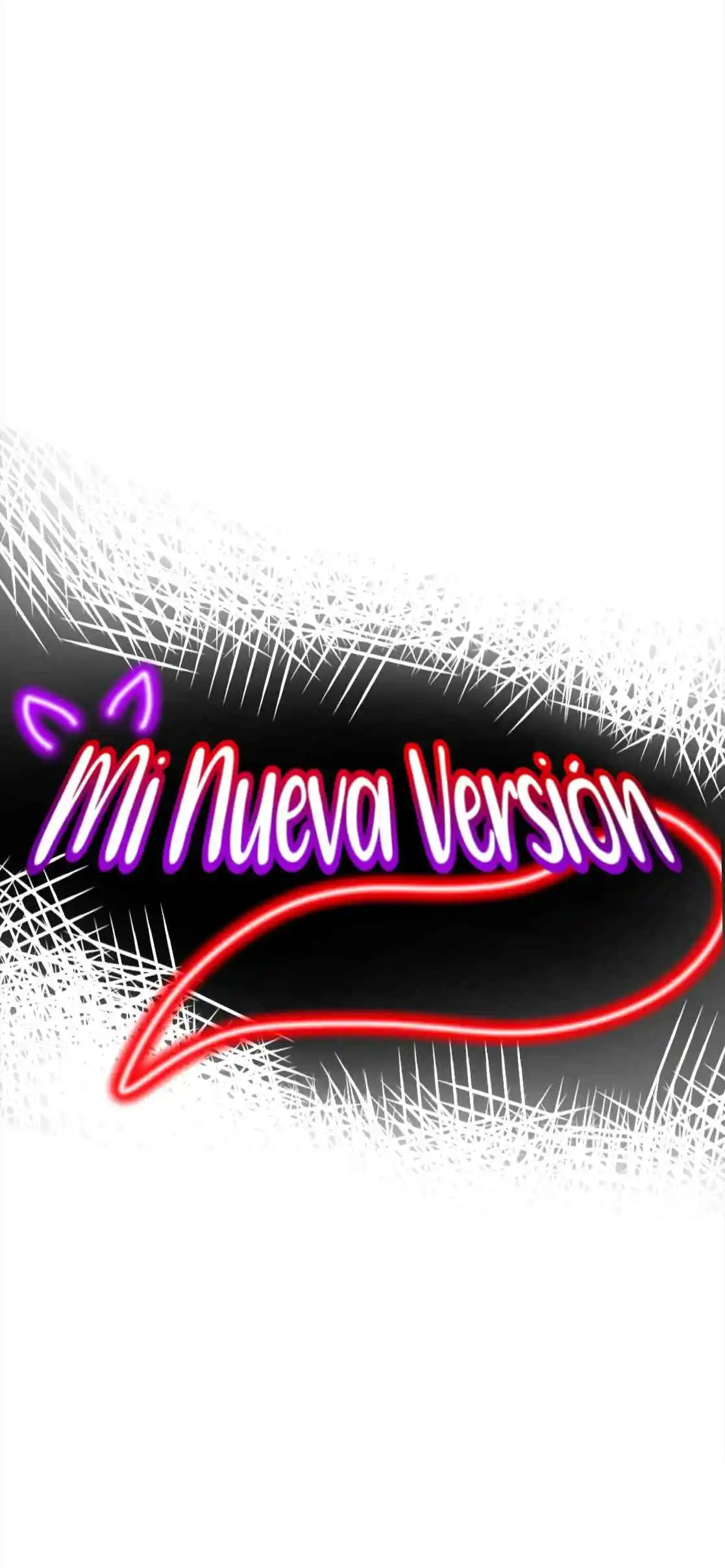 Mi Nueva Versión - Capítulo 6 - Página 6 - LectorTMOo