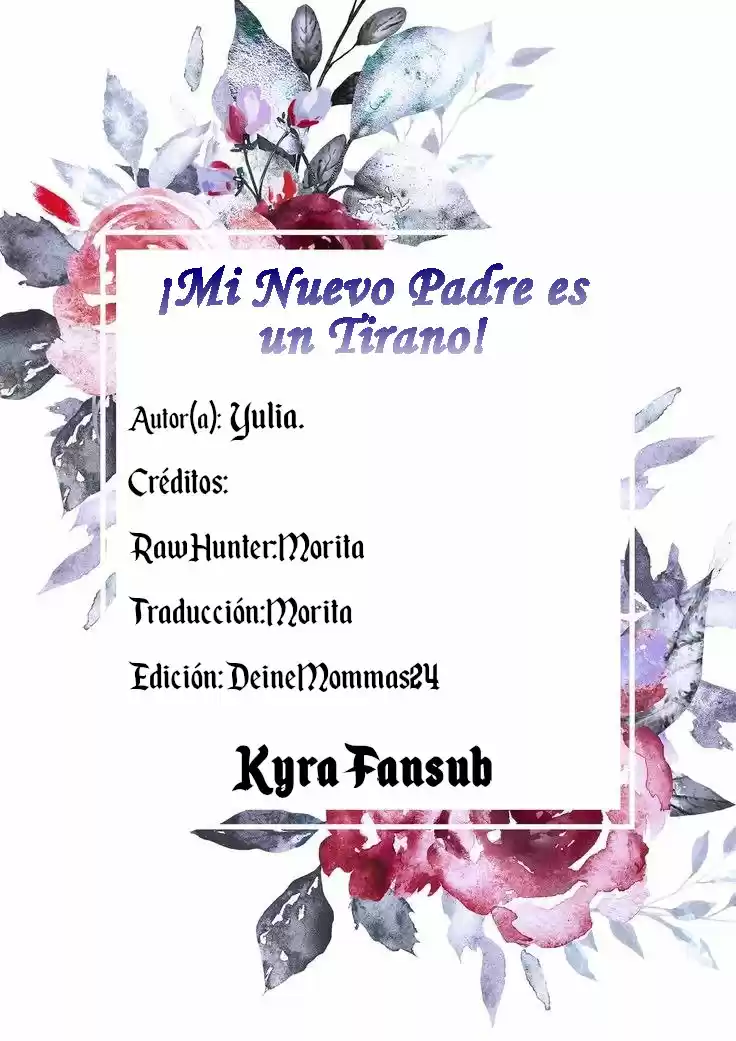 ¡Mi Nuevo Padre Es Un Tirano! (Novela) - Capítulo 2 - Página 2 - LectorTMOo