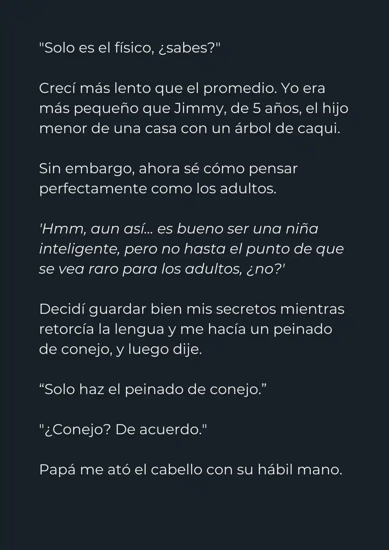Mi Papá Esconde Su Poder (Novela) - Capítulo 1 - Página 17 - LectorTMOo