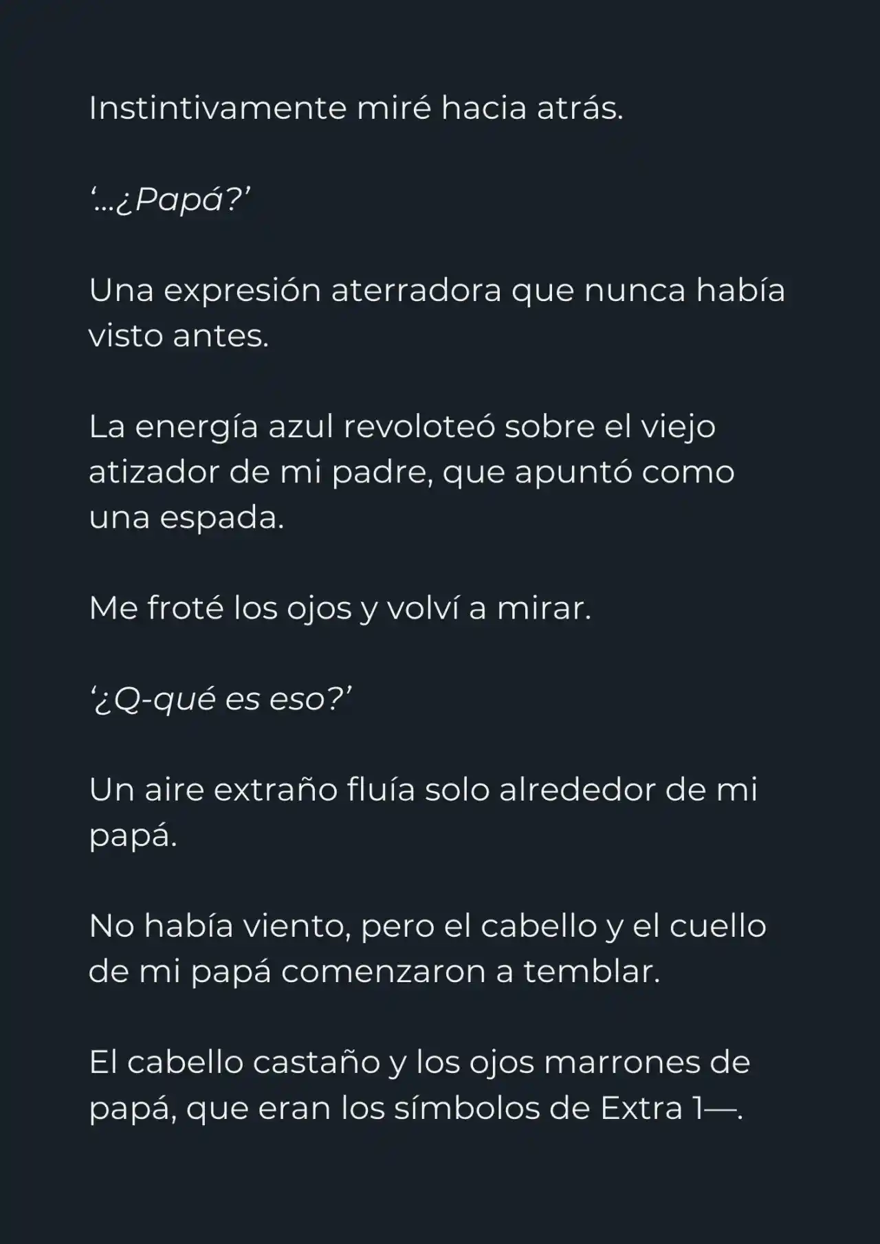 Mi Papá Esconde Su Poder (Novela) - Capítulo 3 - Página 19 - LectorTMOo