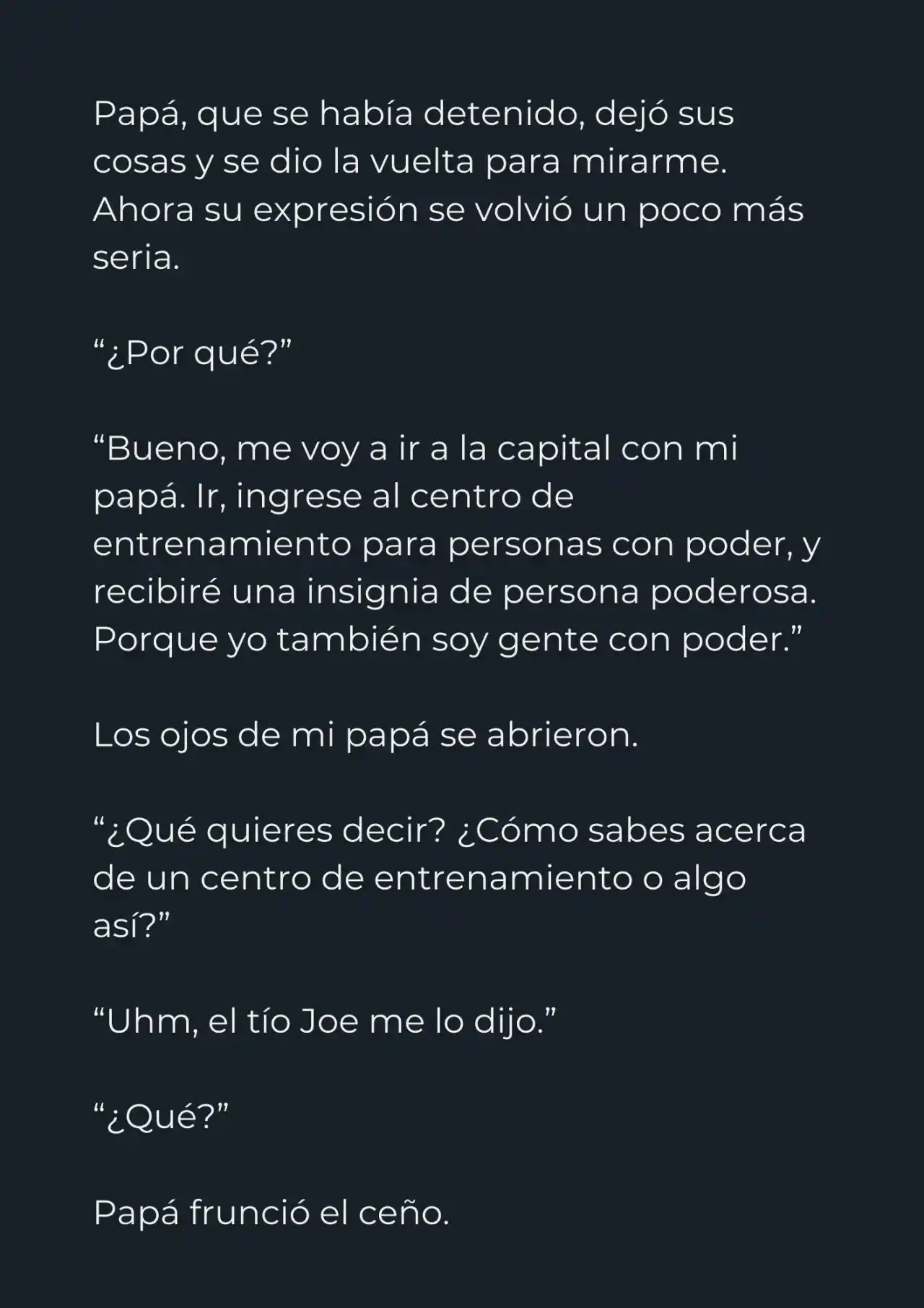 Mi Papá Esconde Su Poder (Novela) - Capítulo 4 - Página 15 - LectorTMOo