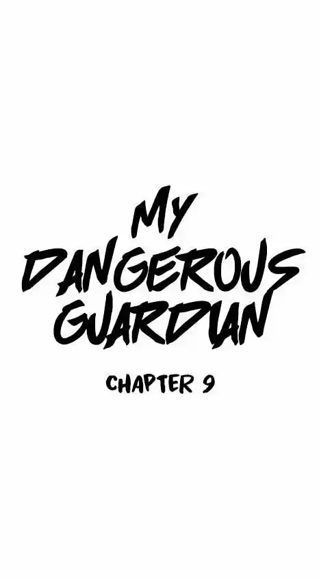 Mi Peligroso Guardián - Capítulo 8 - Página 9 - LectorTMOo