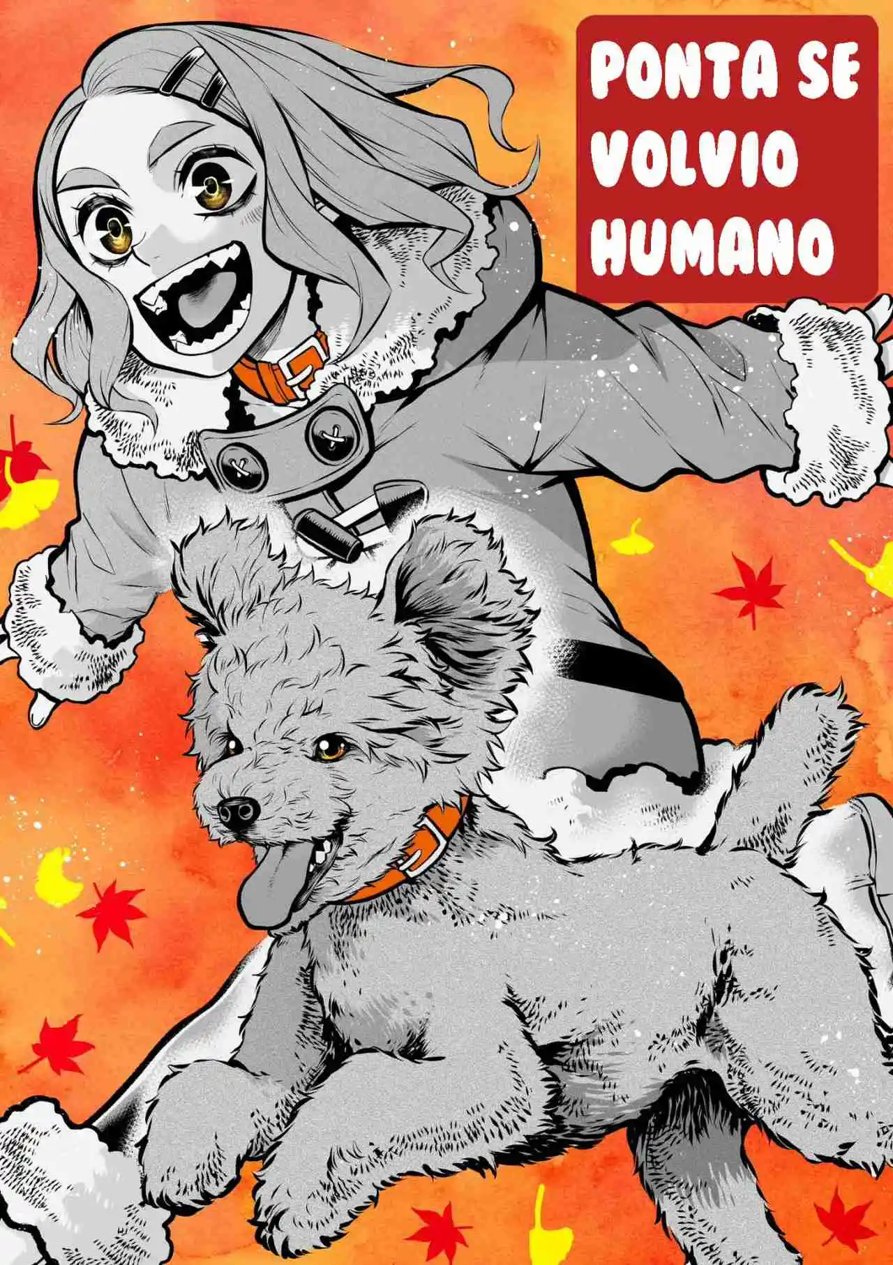 MI PERRO... ¿¡SE CONVIRTIÓ EN UN HUMANO!? - Capítulo 11 - Página 12 - LectorTMOo