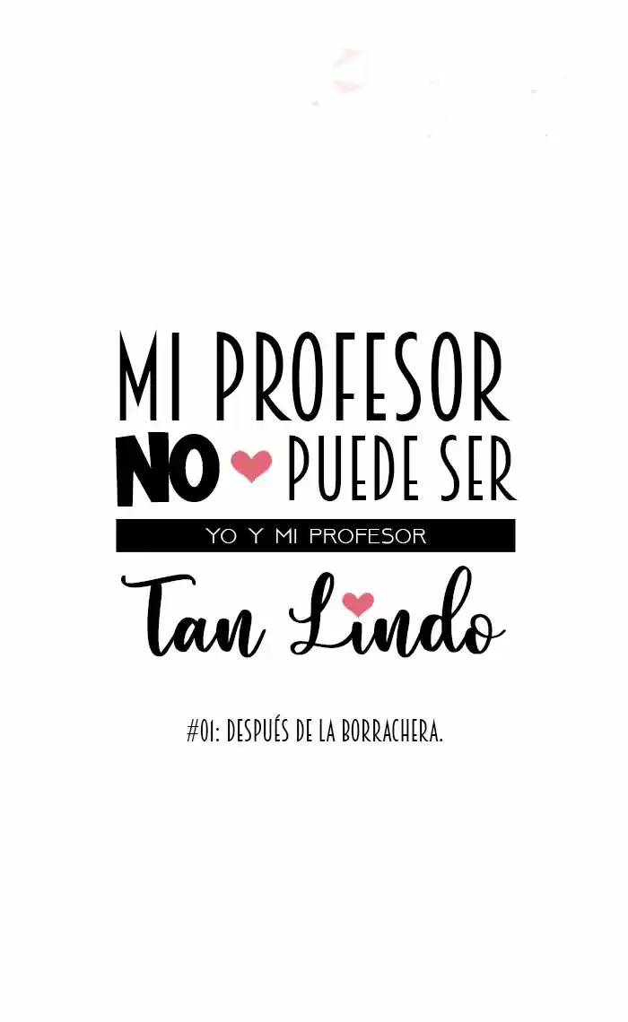 Mi Profesor No Puede Ser Tan Lindo - Capítulo 1 - Página 19 - LectorTMOo