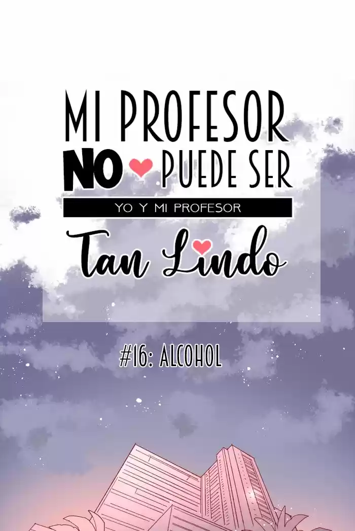 Mi Profesor No Puede Ser Tan Lindo - Capítulo 16 - Página 10 - LectorTMOo