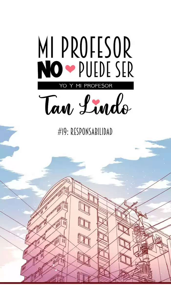 Mi Profesor No Puede Ser Tan Lindo - Capítulo 19 - Página 11 - LectorTMOo