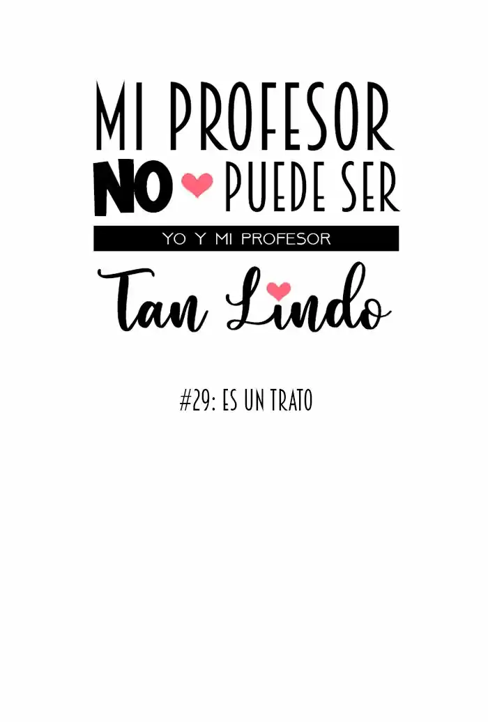 Mi Profesor No Puede Ser Tan Lindo - Capítulo 29 - Página 14 - LectorTMOo