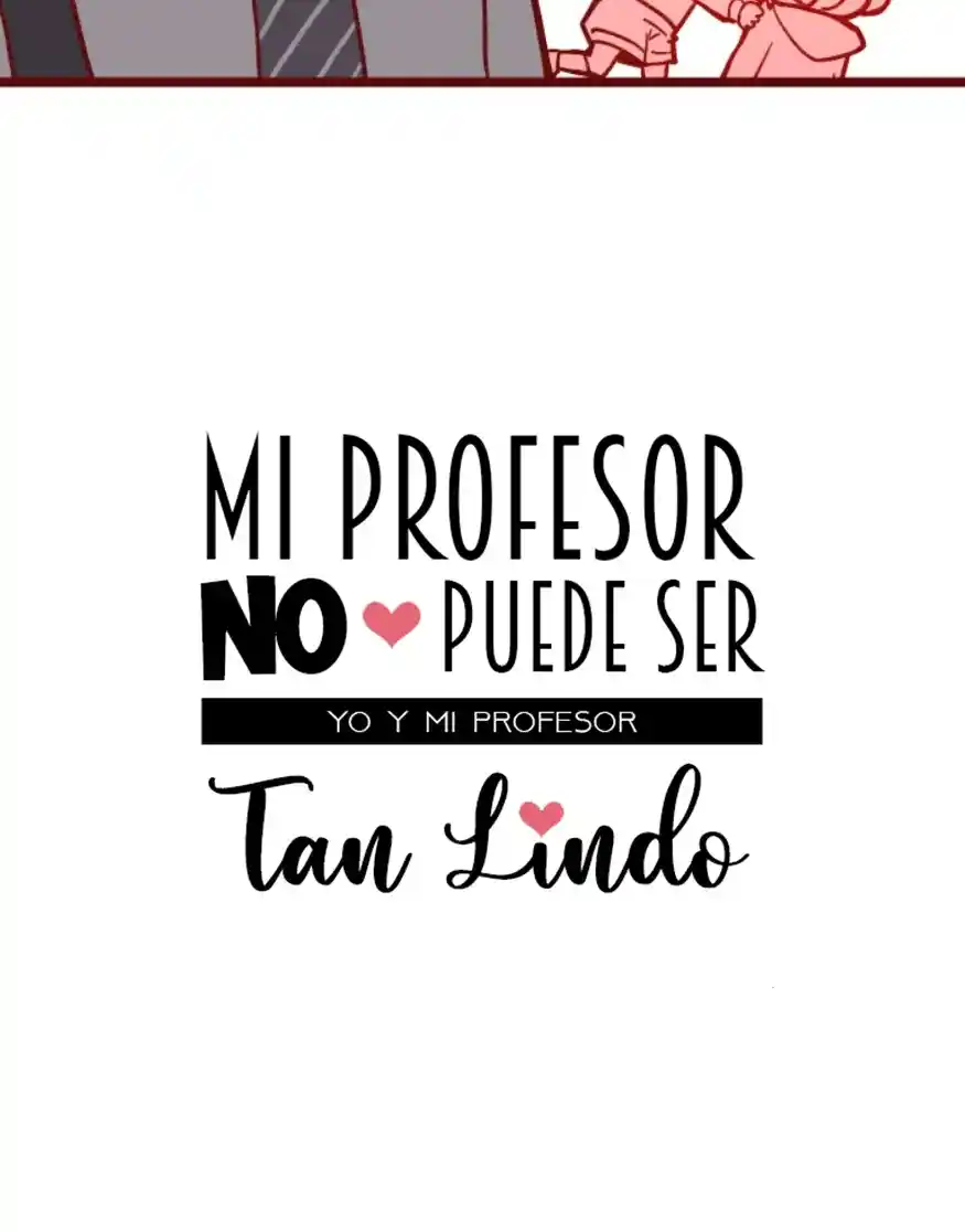 Mi Profesor No Puede Ser Tan Lindo - Capítulo 53 - Página 14 - LectorTMOo