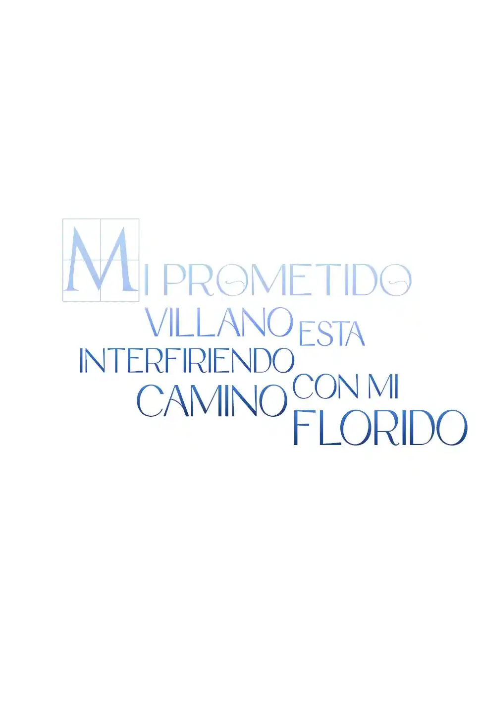 MI PROMETIDO VILLANO ESTA INTERFIRIENDO CON MI CAMINO FLORIDO - Capítulo 2 - Página 6 - LectorTMOo