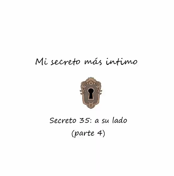 Mi Secreto Más íntimo - Capítulo 35 - Página 4 - LectorTMOo
