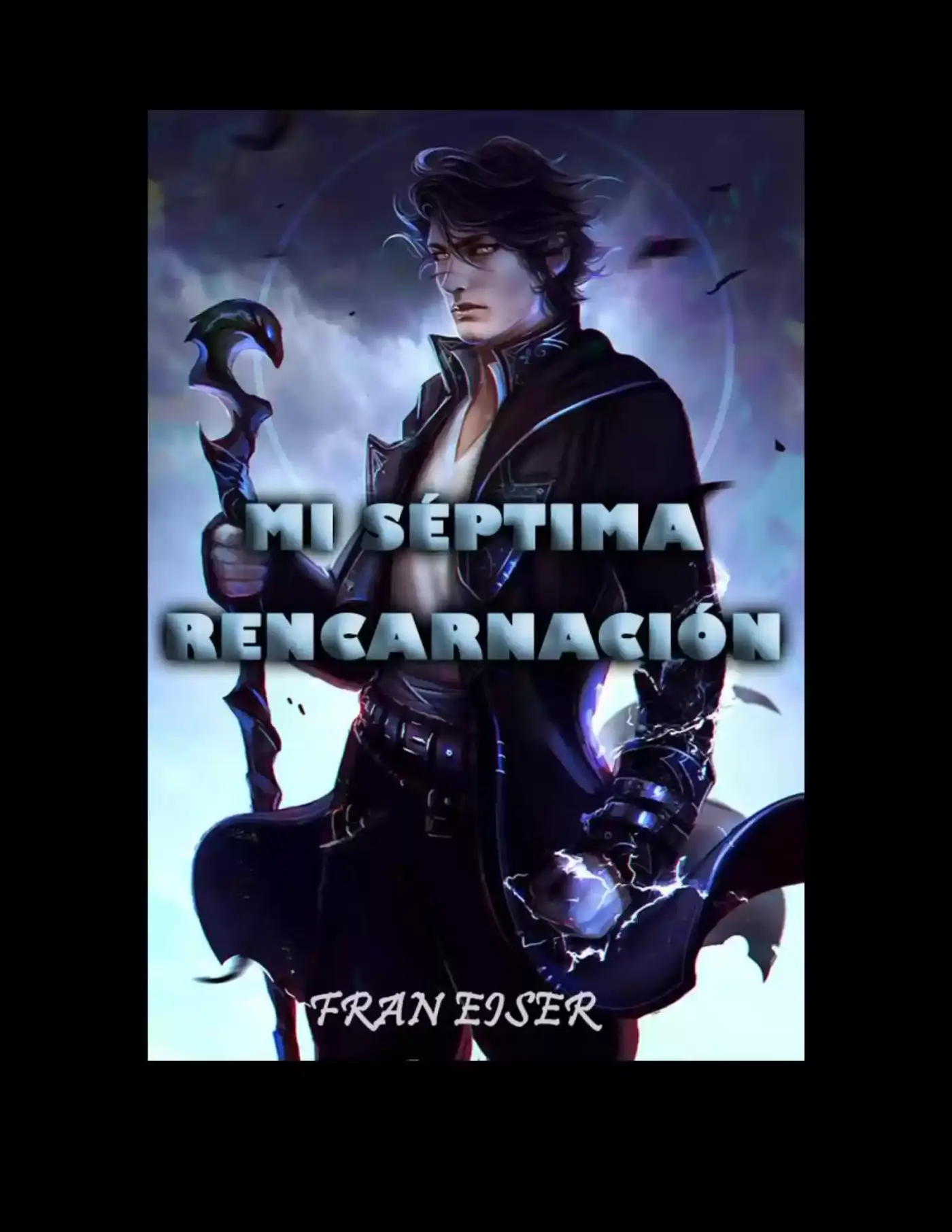 Mi Septima Reencarnación (Novela) - Capítulo 1 - Página 1 - LectorTMOo