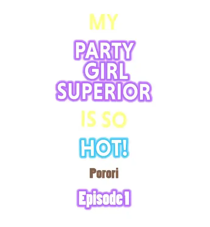 ¡Mi Superior Fiestera Está Tan Caliente! - Capítulo 1 - Página 2 - LectorTMOo