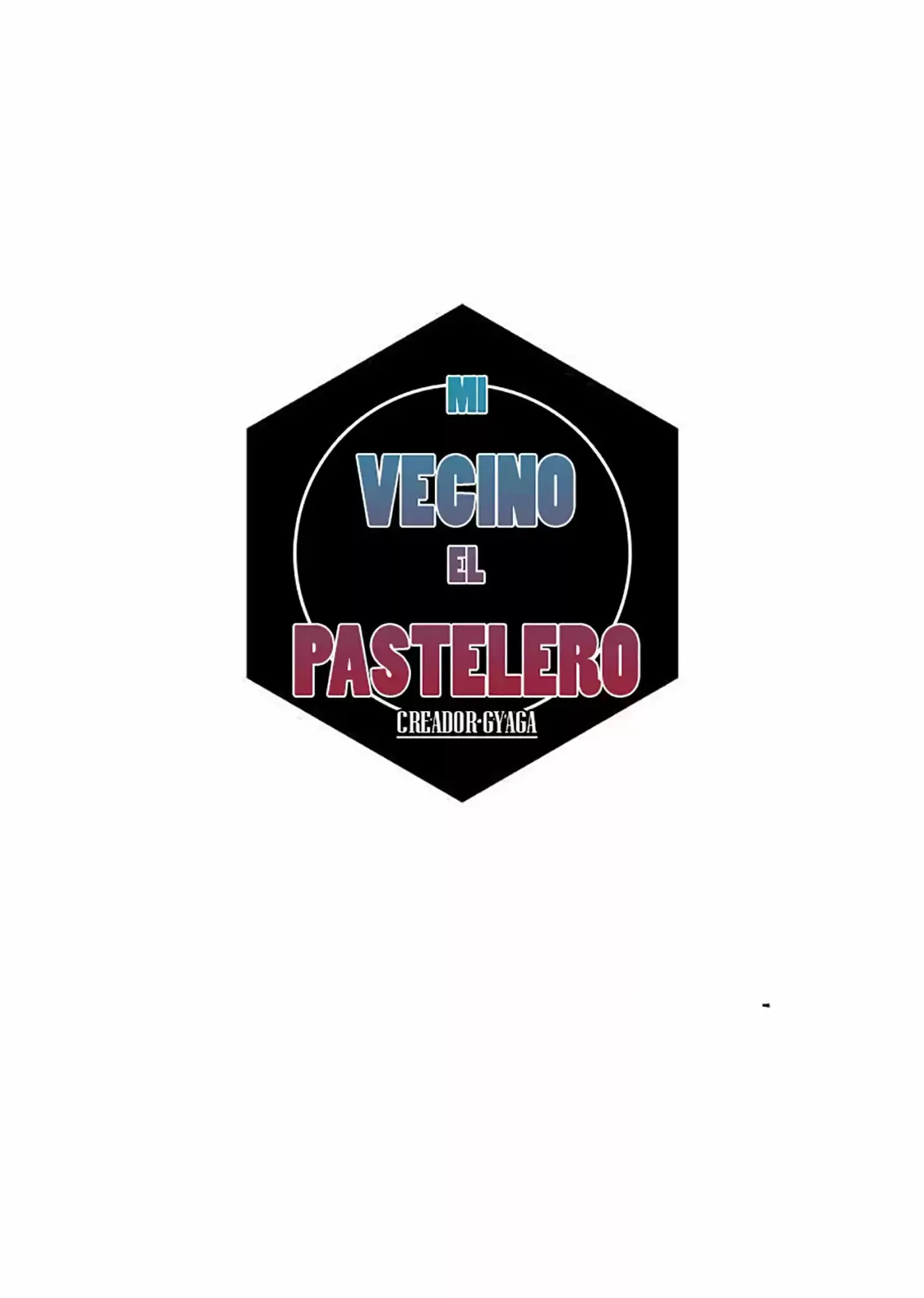 Mi Vecino El Pastelero - Capítulo 14 - Página 3 - LectorTMOo