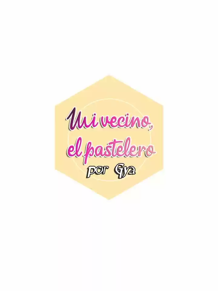 Mi Vecino El Pastelero - Capítulo 2 - Página 6 - LectorTMOo