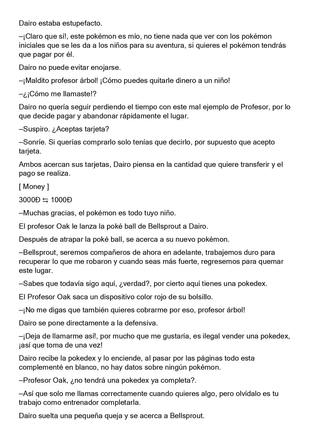 Mi Verdadera Aventura Pokémon (Novela) - Capítulo 3 - Página 4 - LectorTMOo
