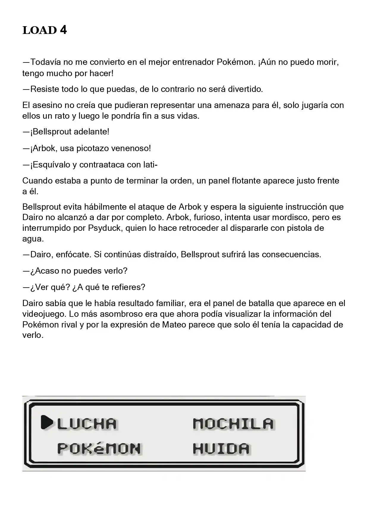 Mi Verdadera Aventura Pokémon (Novela) - Capítulo 6 - Página 1 - LectorTMOo