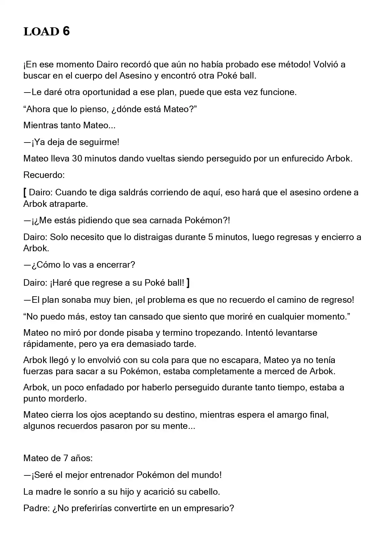Mi Verdadera Aventura Pokémon (Novela) - Capítulo 9 - Página 1 - LectorTMOo