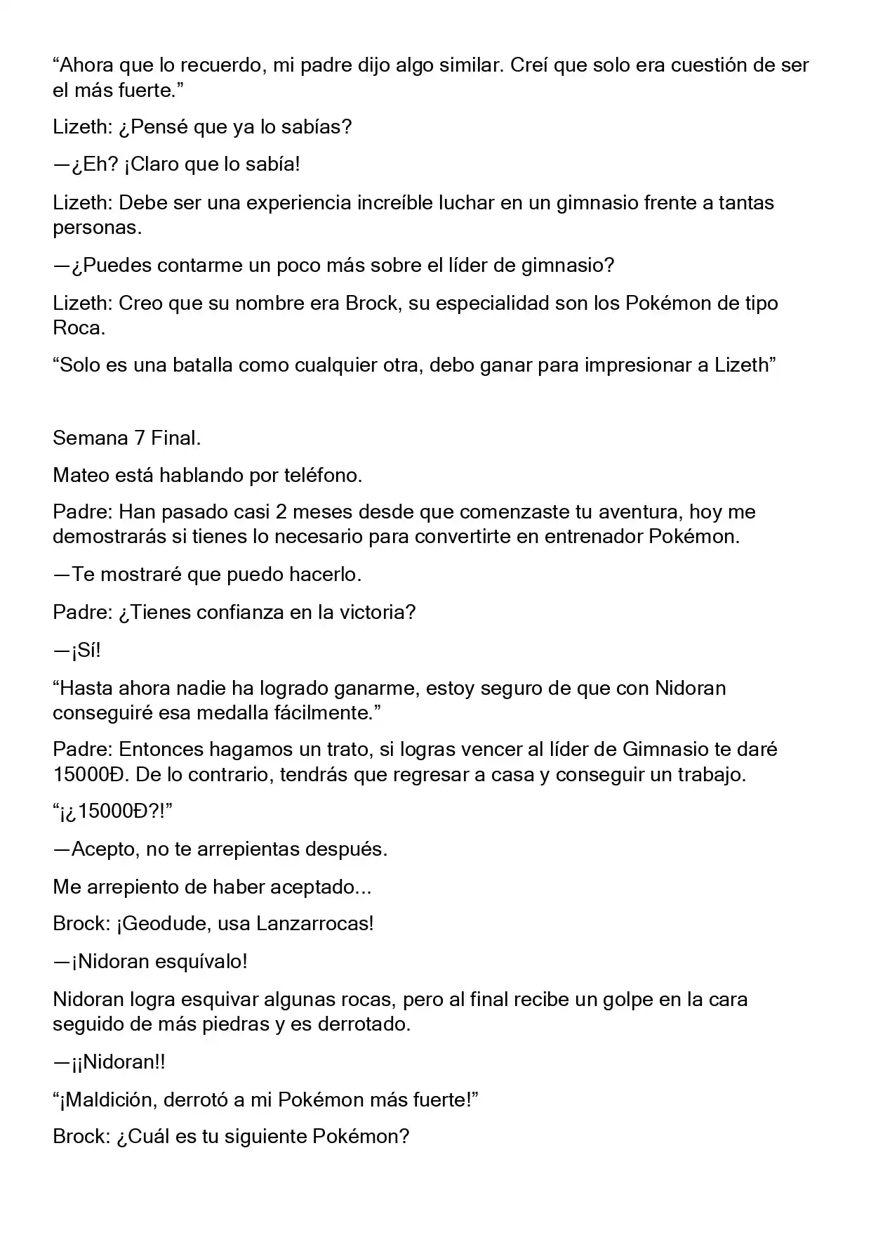 Mi Verdadera Aventura Pokémon (Novela) - Capítulo 9 - Página 8 - LectorTMOo