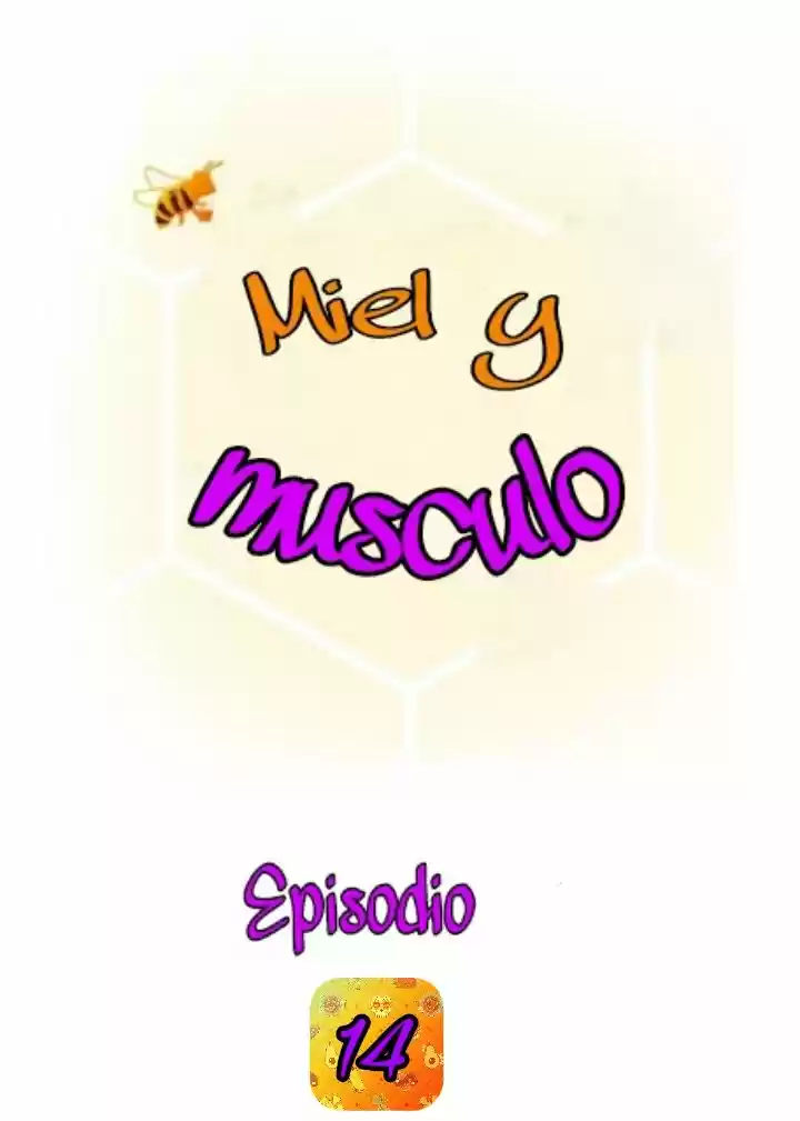 Miel Y Músculos - Capítulo 14 - Página 9 - LectorTMOo