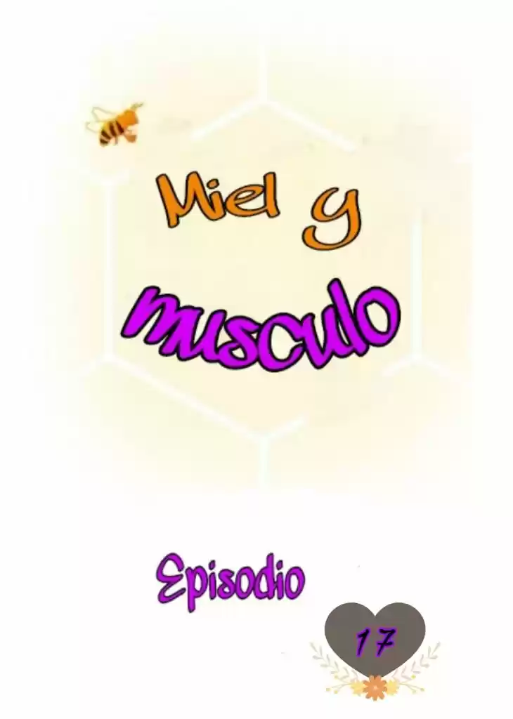 Miel Y Músculos - Capítulo 17 - Página 24 - LectorTMOo
