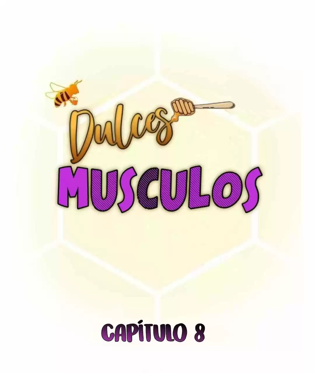 Miel Y Músculos - Capítulo 8 - Página 16 - LectorTMOo