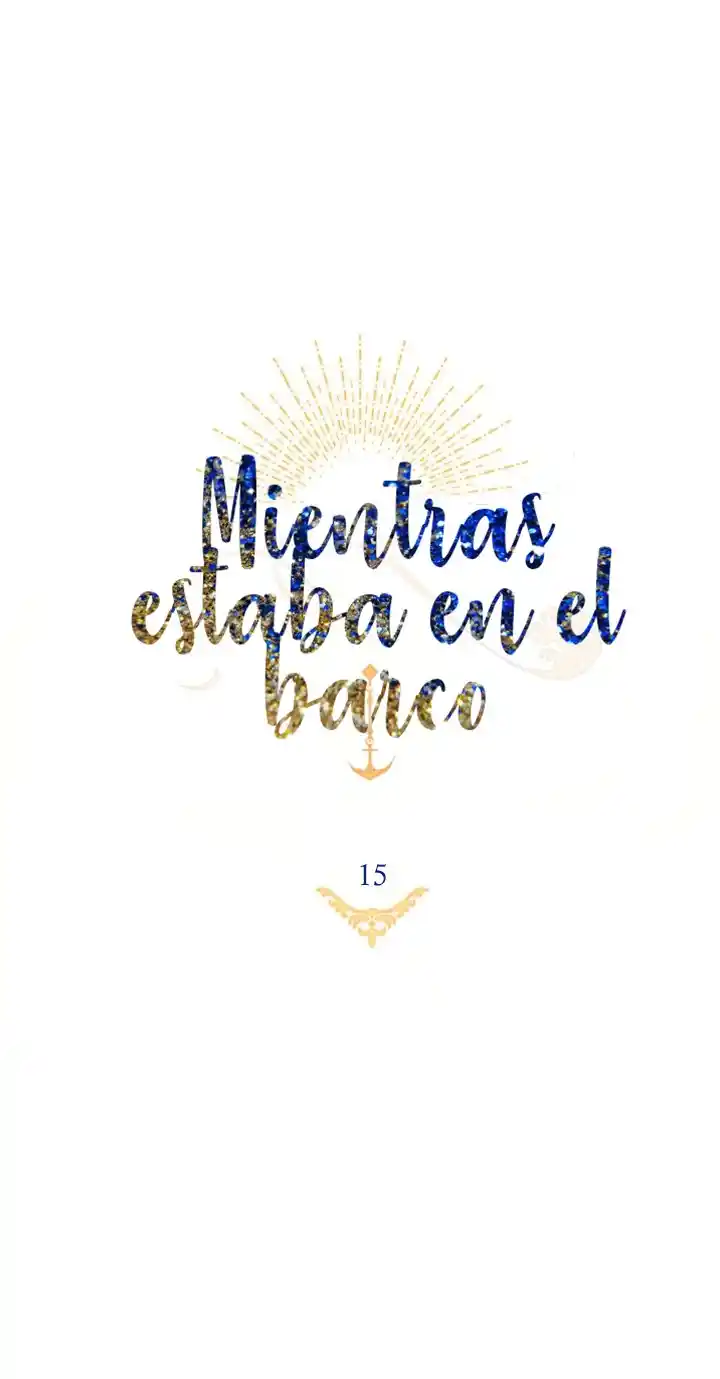 Mientras Estaba En El Barco - Capítulo 15 - Página 27 - LectorTMOo