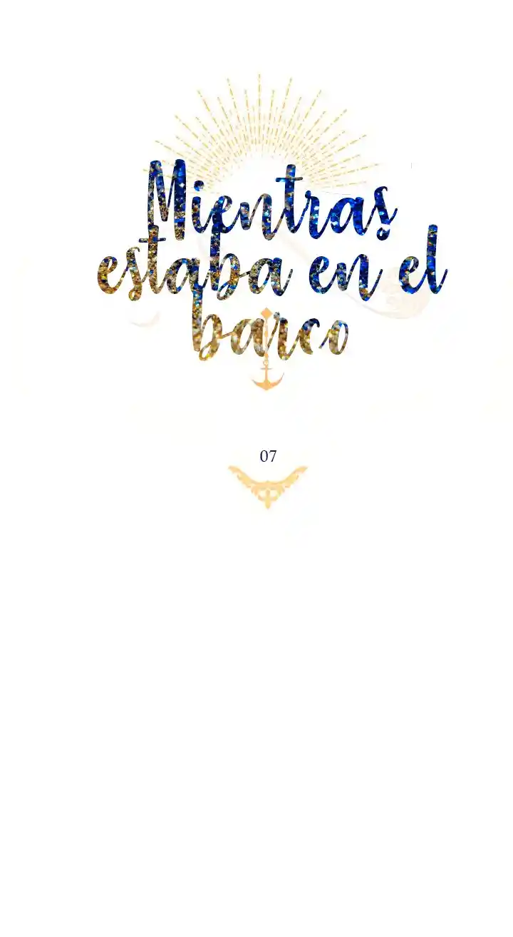 Mientras Estaba En El Barco - Capítulo 7 - Página 27 - LectorTMOo