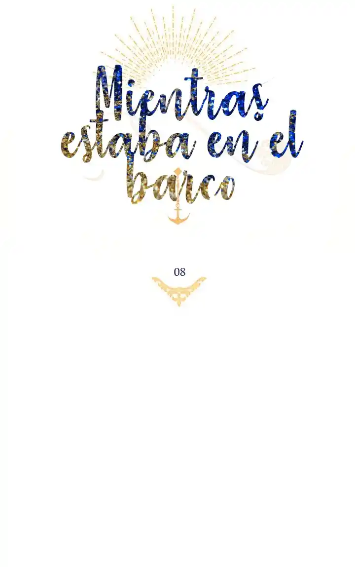 Mientras Estaba En El Barco - Capítulo 8 - Página 23 - LectorTMOo