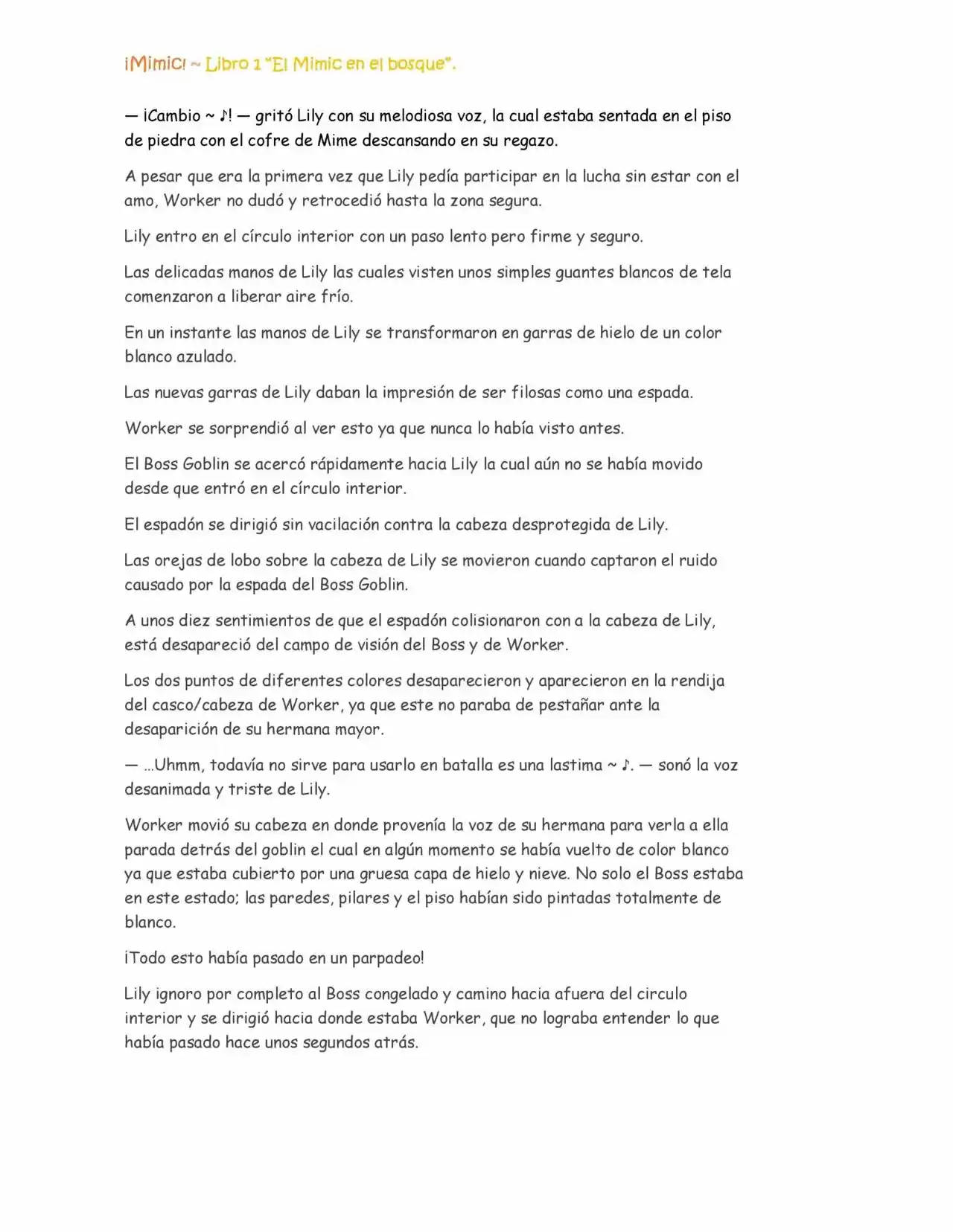 ¡Mimic! (Novela) - Capítulo 17 - Página 7 - LectorTMOo