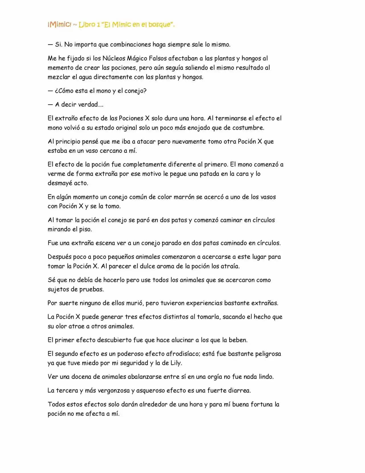 ¡Mimic! (Novela) - Capítulo 22 - Página 7 - LectorTMOo