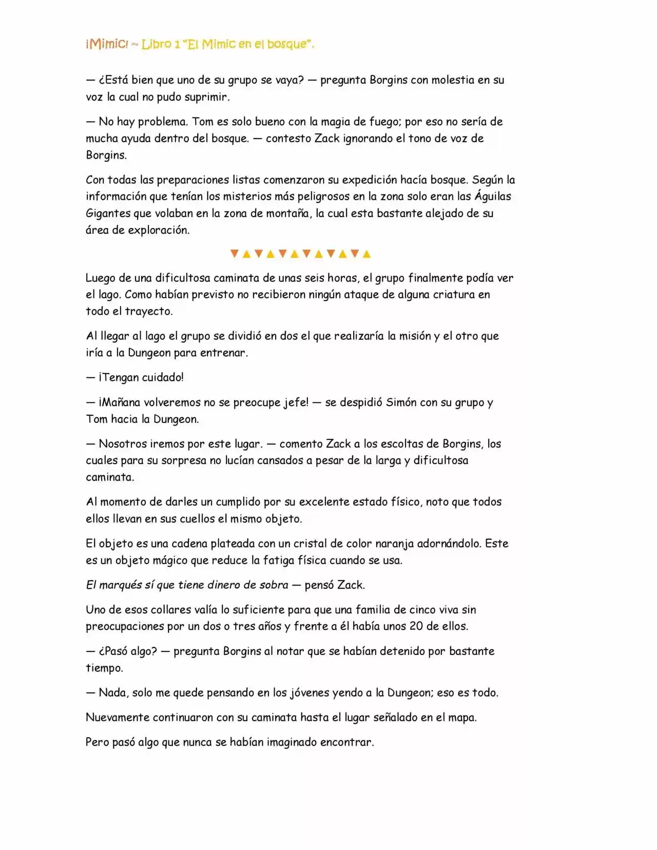 ¡Mimic! (Novela) - Capítulo 25 - Página 5 - LectorTMOo