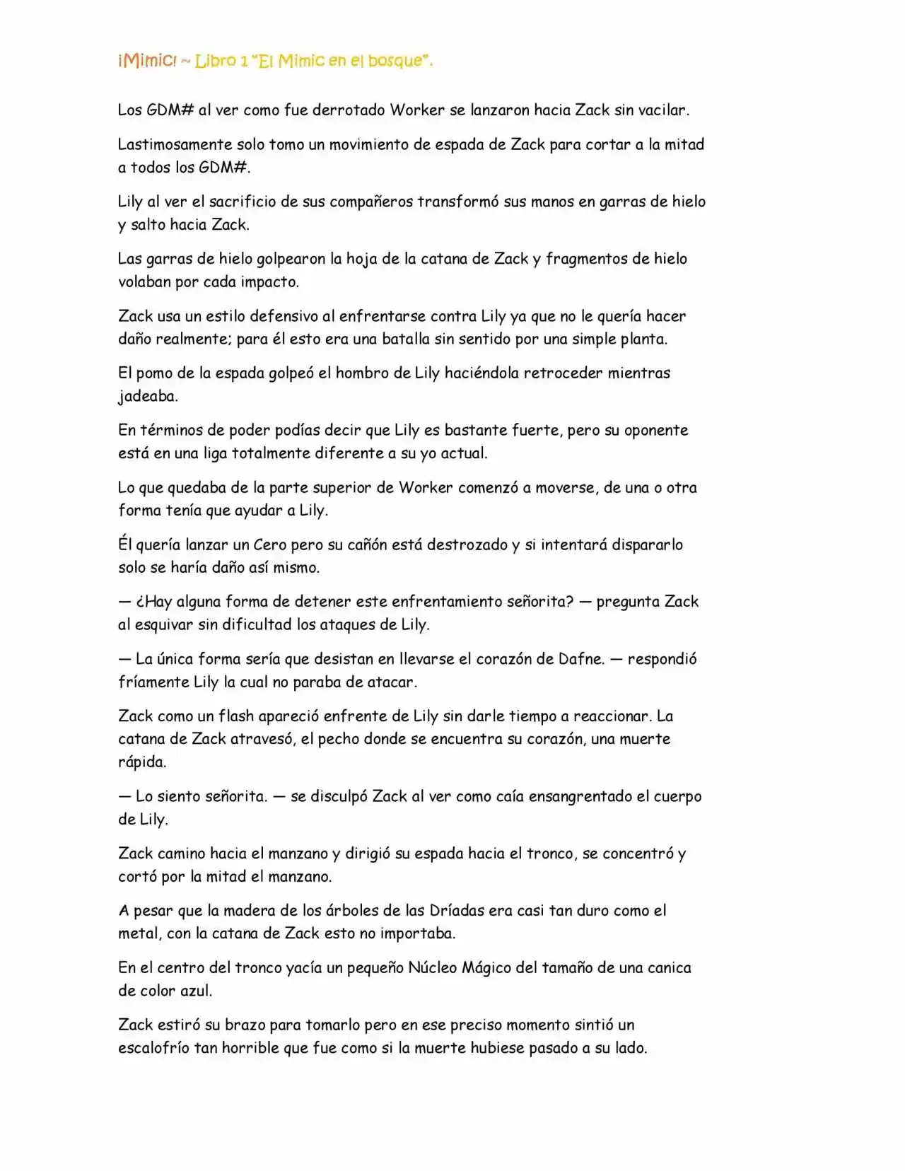 ¡Mimic! (Novela) - Capítulo 26 - Página 5 - LectorTMOo