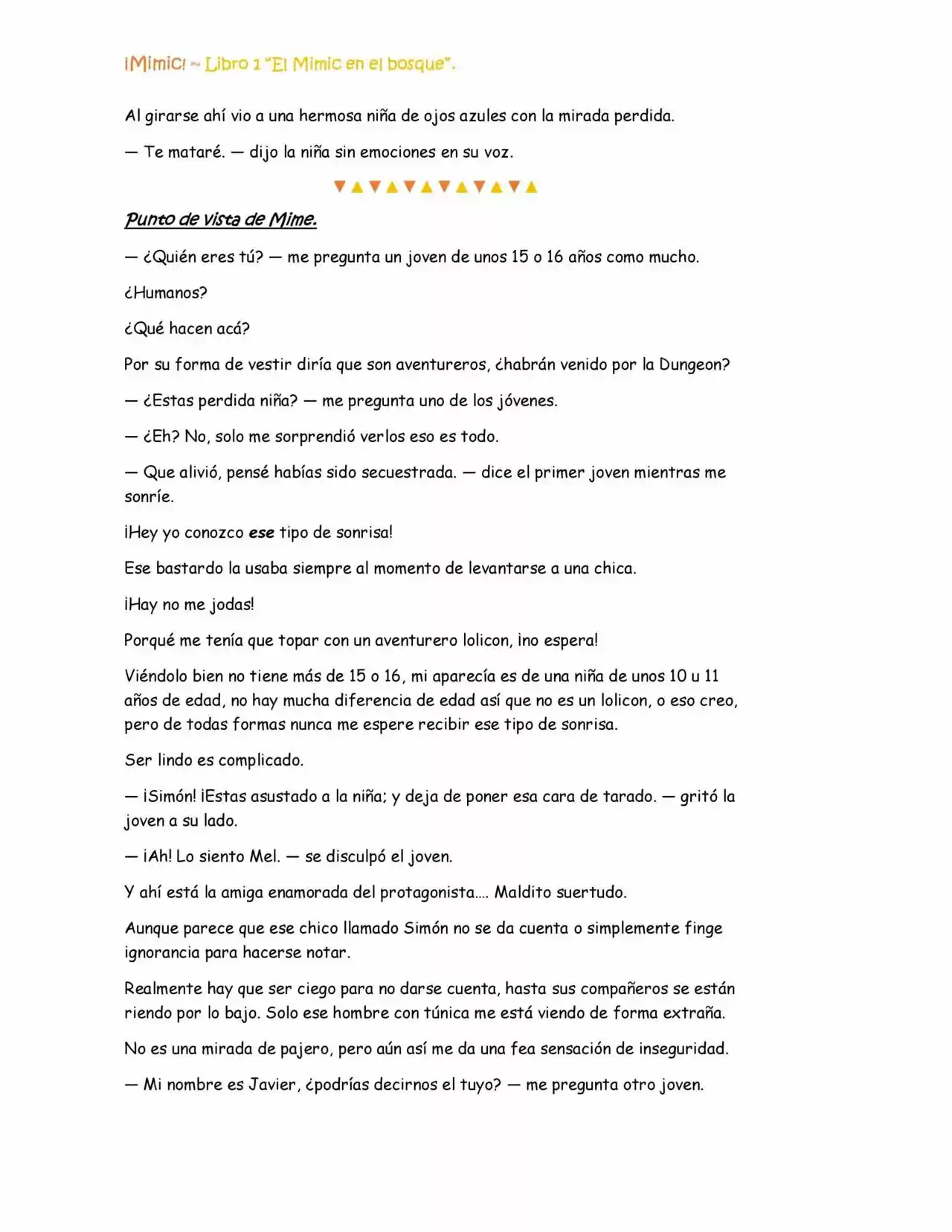 ¡Mimic! (Novela) - Capítulo 26 - Página 6 - LectorTMOo