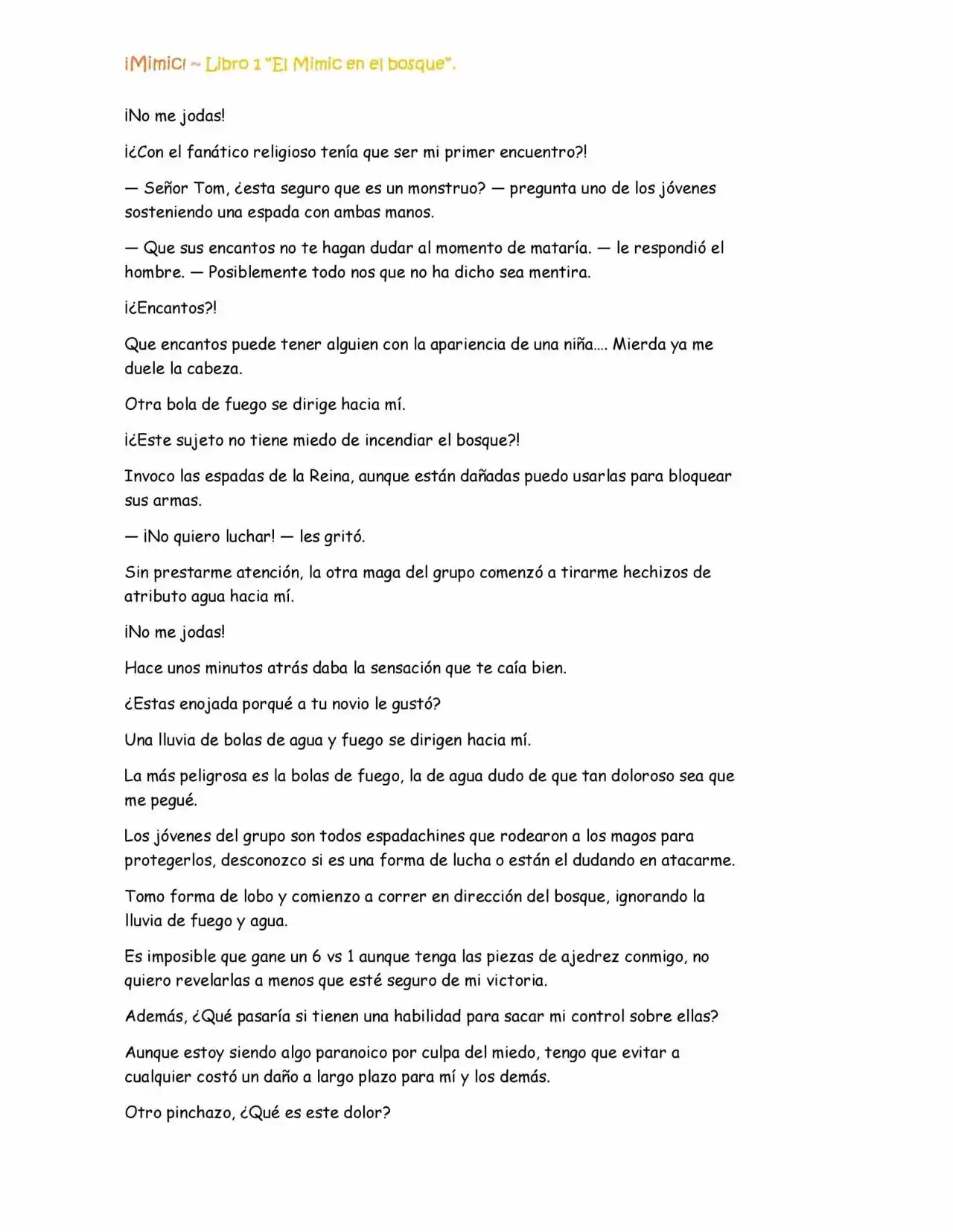¡Mimic! (Novela) - Capítulo 26 - Página 9 - LectorTMOo