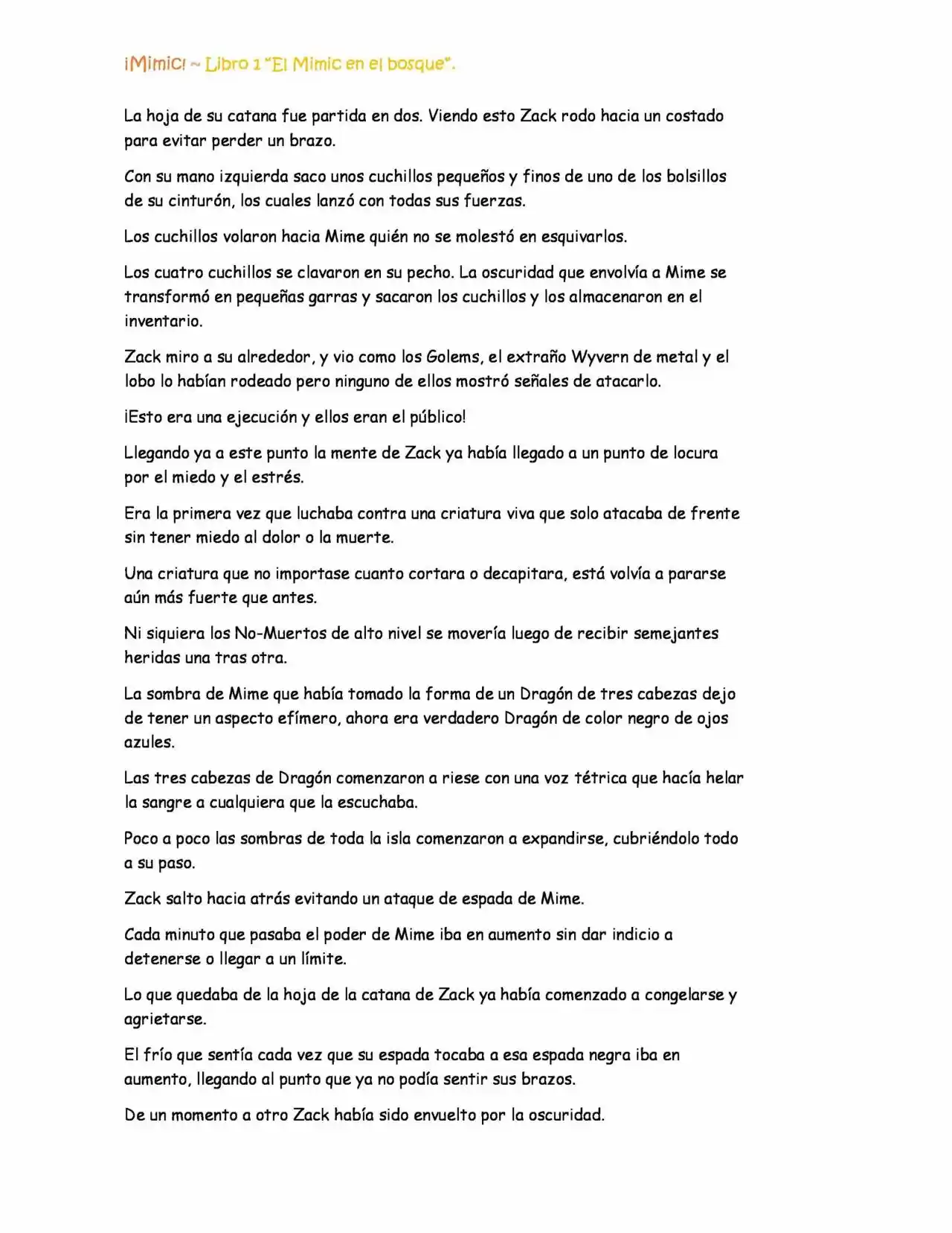 ¡Mimic! (Novela) - Capítulo 27 - Página 7 - LectorTMOo