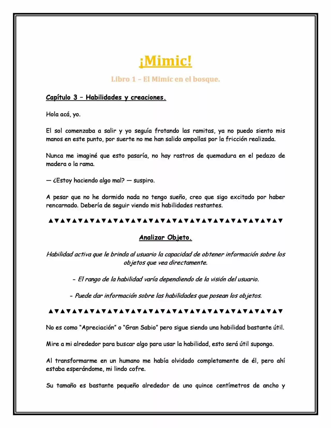 ¡Mimic! (Novela) - Capítulo 3 - Página 1 - LectorTMOo