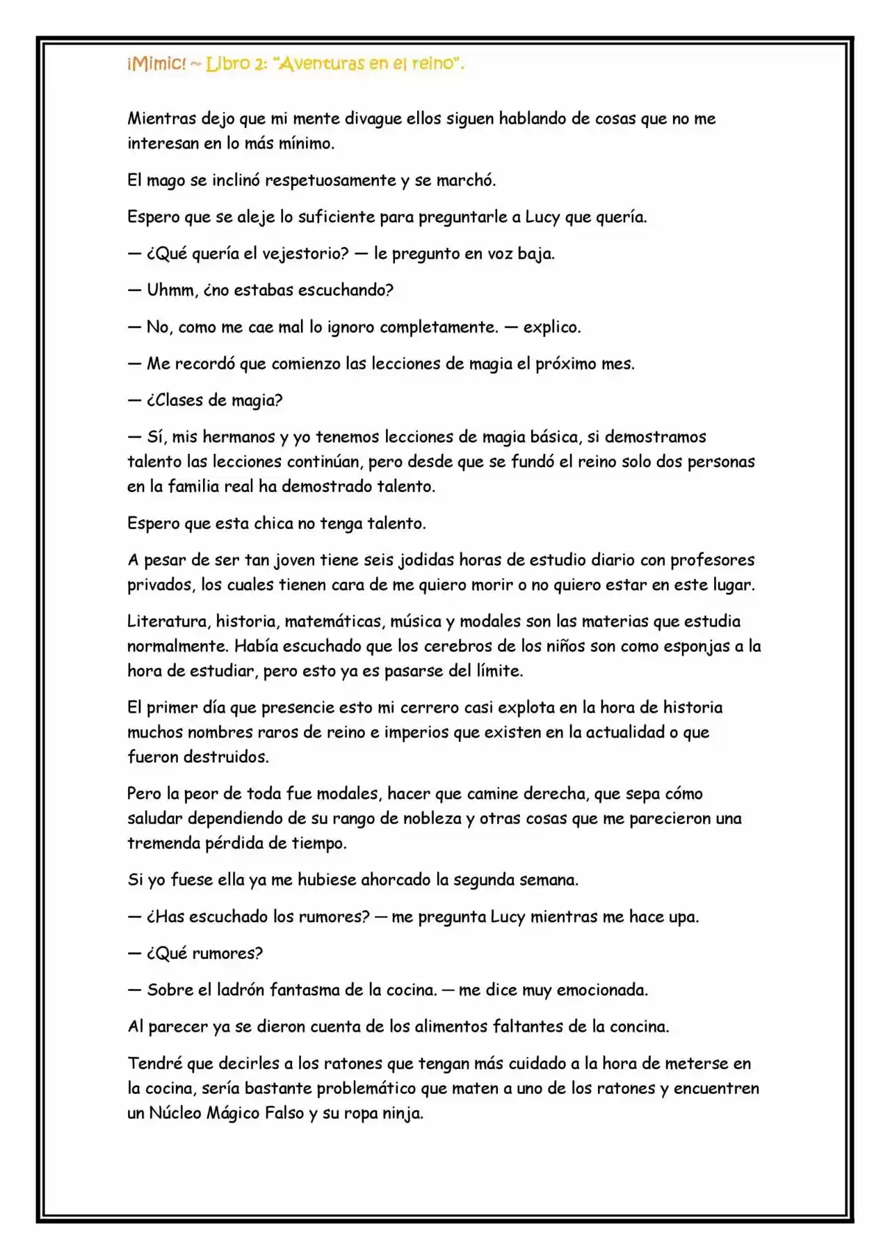 ¡Mimic! (Novela) - Capítulo 35 - Página 6 - LectorTMOo