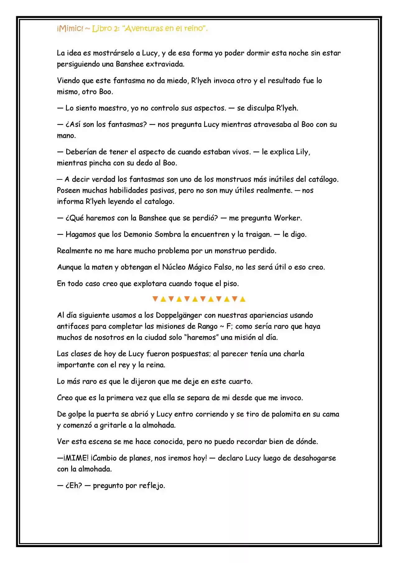 ¡Mimic! (Novela) - Capítulo 39 - Página 6 - LectorTMOo