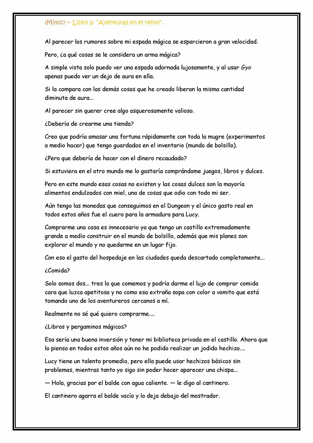 ¡Mimic! (Novela) - Capítulo 41 - Página 6 - LectorTMOo