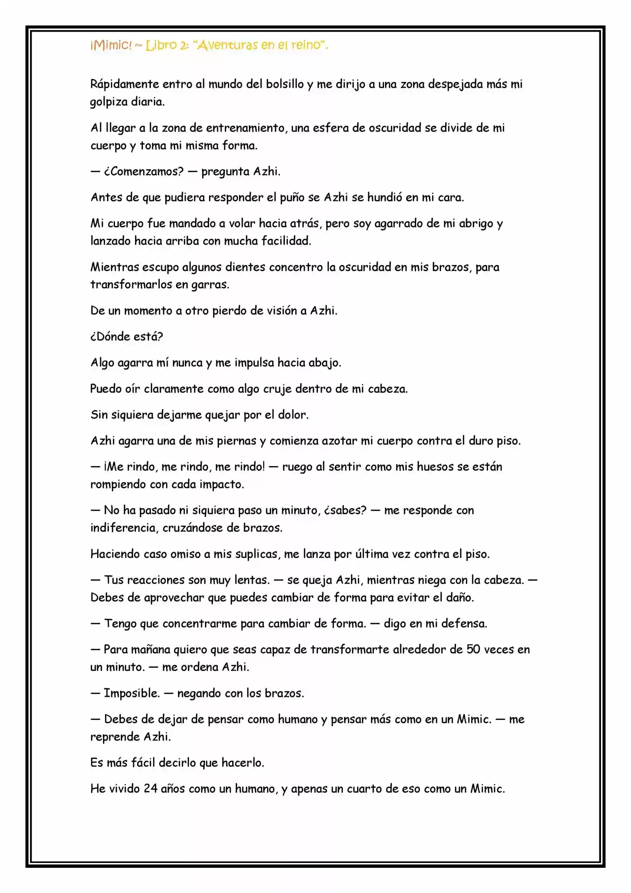 ¡Mimic! (Novela) - Capítulo 57 - Página 7 - LectorTMOo