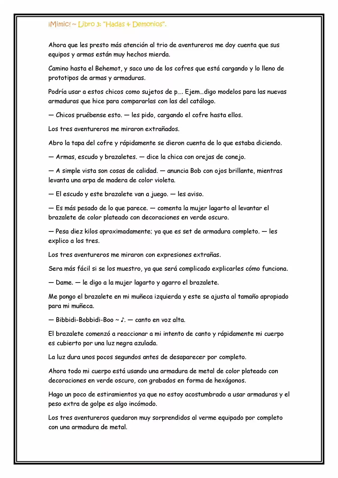 ¡Mimic! (Novela) - Capítulo 76 - Página 6 - LectorTMOo