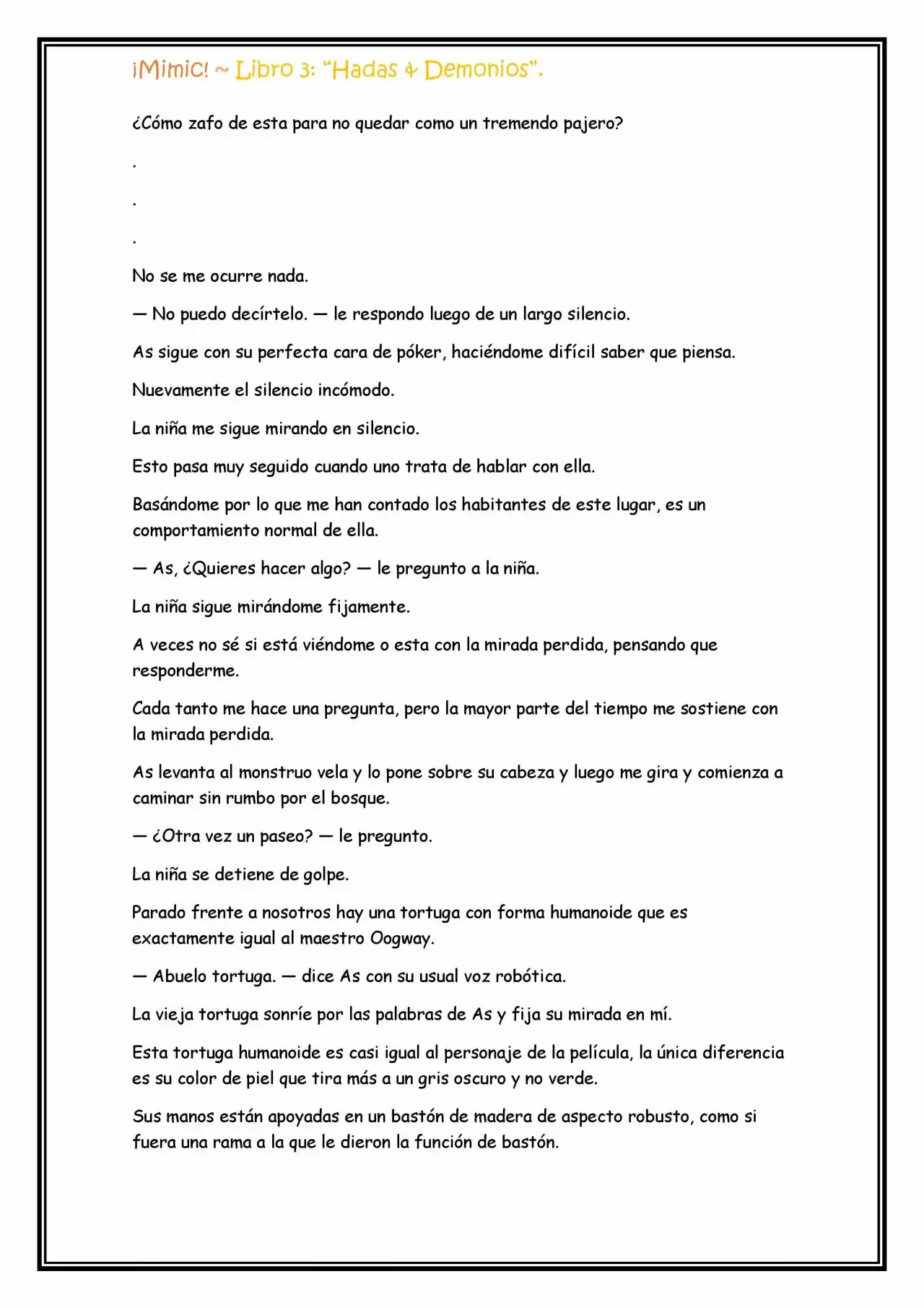¡Mimic! (Novela) - Capítulo 80 - Página 3 - LectorTMOo