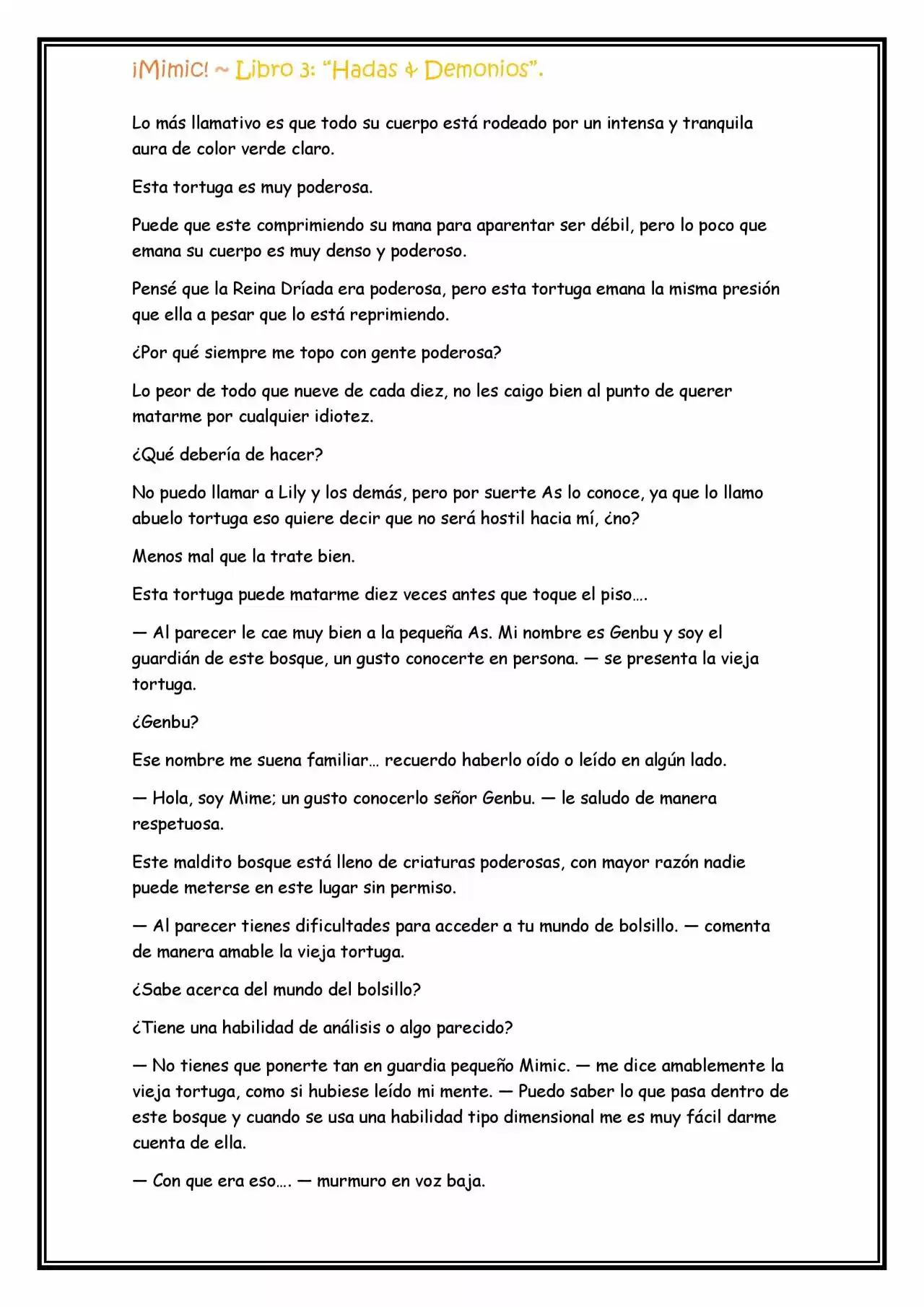 ¡Mimic! (Novela) - Capítulo 80 - Página 4 - LectorTMOo