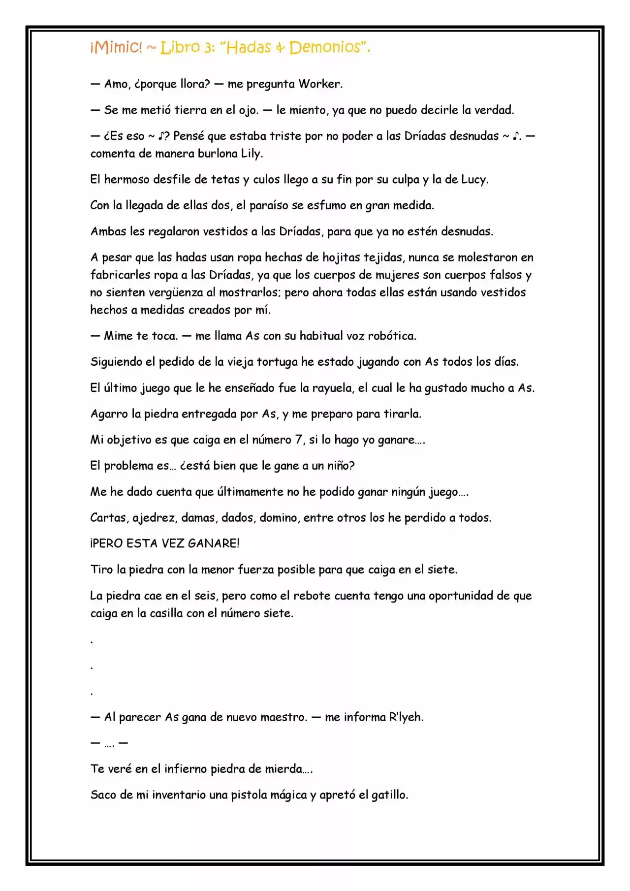 ¡Mimic! (Novela) - Capítulo 80 - Página 7 - LectorTMOo
