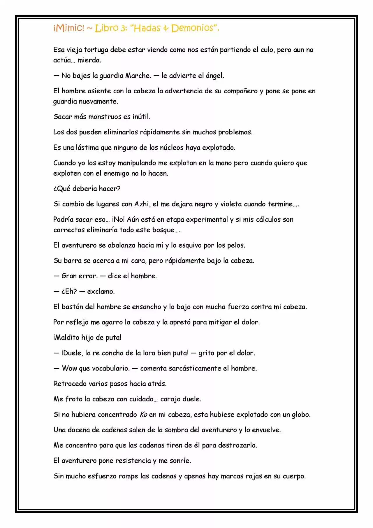 ¡Mimic! (Novela) - Capítulo 82 - Página 5 - LectorTMOo