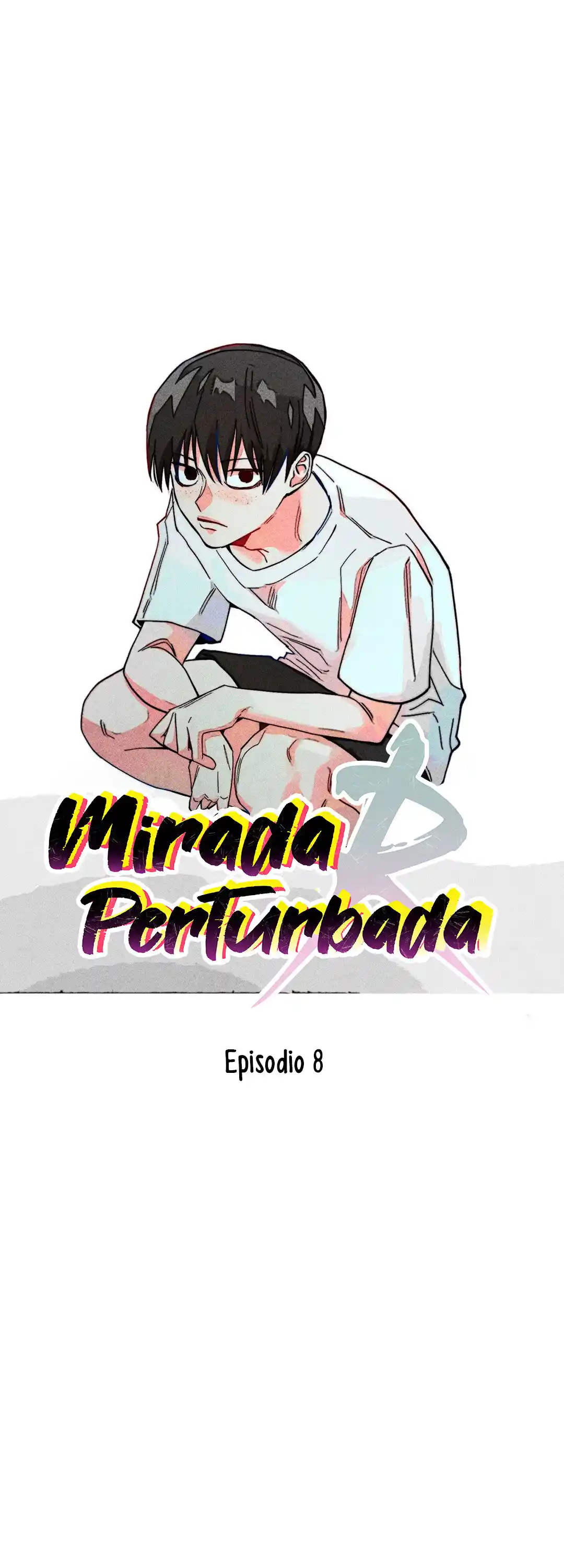 Mirada Pertubada R - Capítulo 8 - Página 2 - LectorTMOo