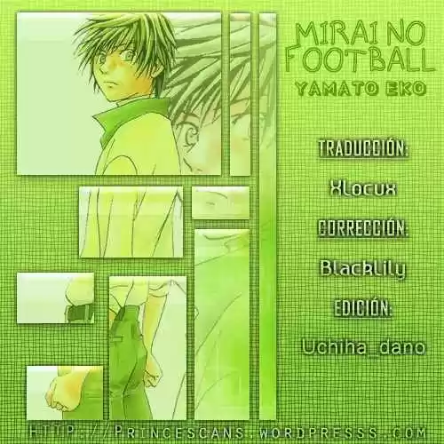 Mirai No Football - Capítulo 5 - Página 1 - LectorTMOo