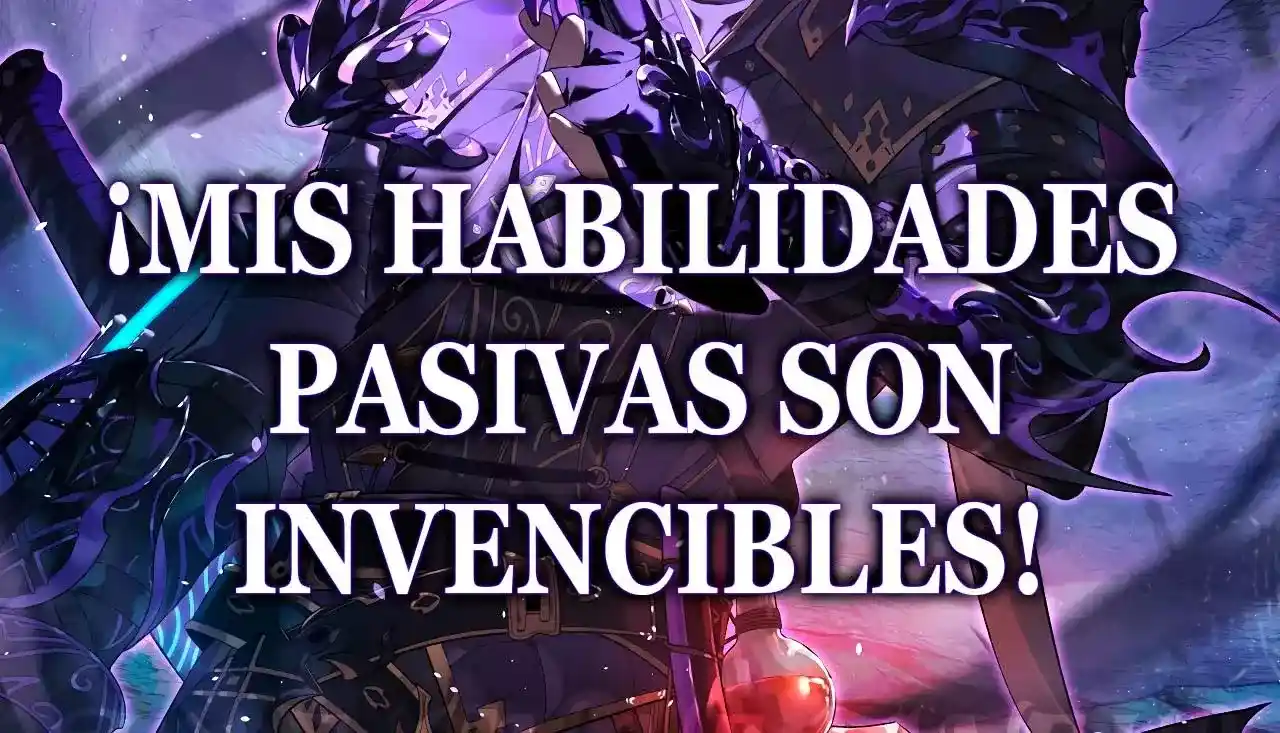 Mis Habilidades Pasivas Son Invencibles - Capítulo - Página 2 - LectorTMOo
